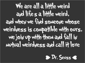 Dr.Seuss Wierd Quotes images