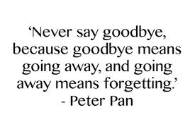 Famous Peter Pan Goodbye Quotes 2017