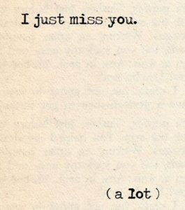 I just miss you quotes