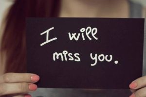I will miss you quotes