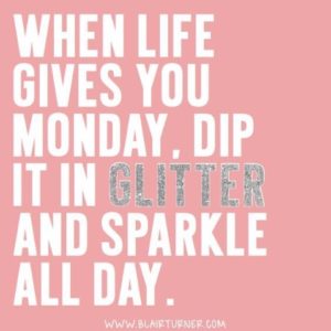 Manic Monday MotivationManic Monday Motivation