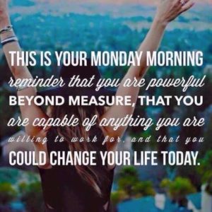 Motivational Quotes for Monday Morning