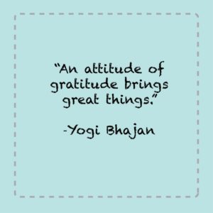 Have an Attitude of Gratitude quotes