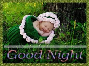 Cute and Amazing Good Night Baby Images