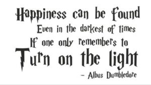 Dumbledore Happiness Quotes