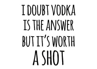 Alcohol Funny Quotes