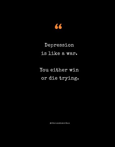 120 Depression Quotes That Will Relate To Sadness And Anxiety