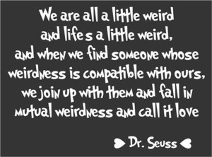 Dr.Seuss Wierd Quotes images
