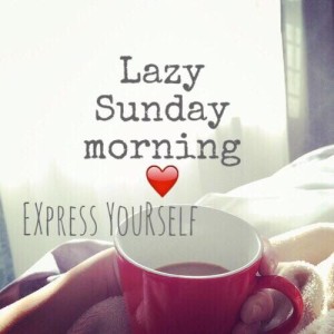 Lazy Sunday Morning Quotes Images