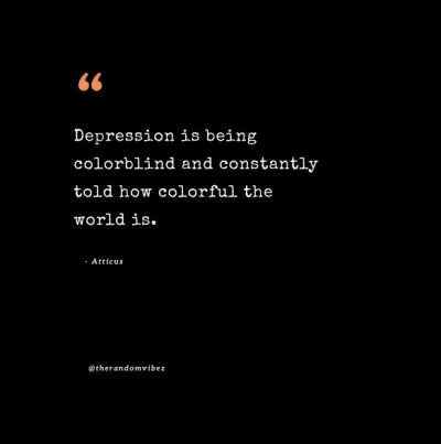 Quotes About Being Depressed