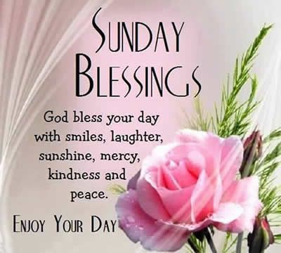 Sunday Blessing Picture Quotes