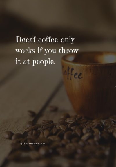 Funny Coffee Sayings