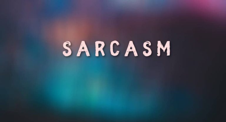 Sarcastic Quotes On Sarcasm And Witty Wisdom