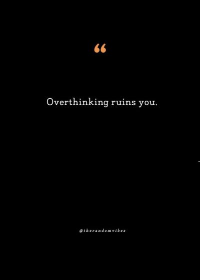 Short Overthinking Quote