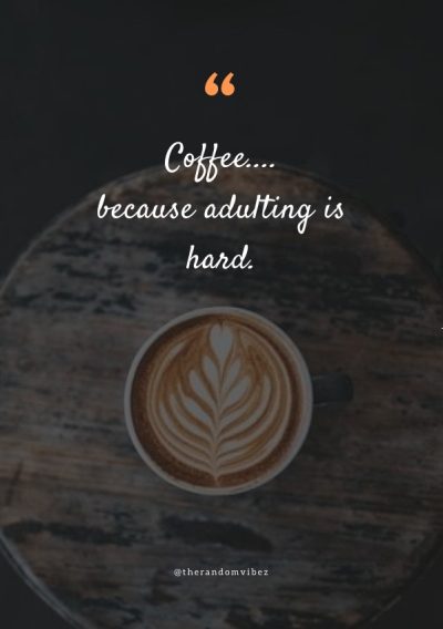 coffee quotes short