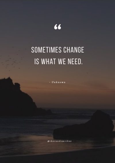 making changes quotes
