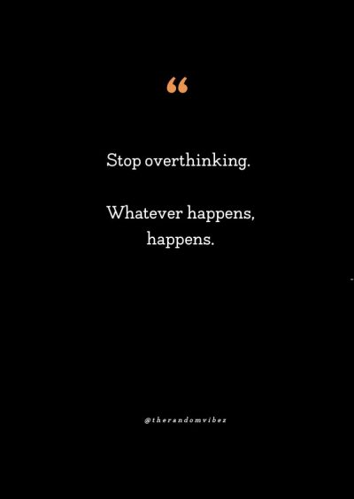 quotes about overthinking