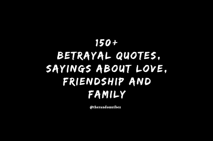 Betrayal Quotes