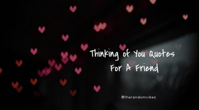 Thinking of You Quotes Friend