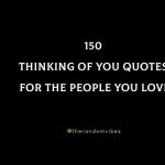 Thinking of You Quotes for People You Love
