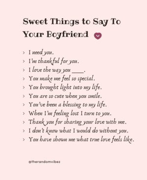 Sweet Things To Say To Your Boyfriend