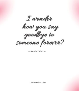 sad goodbye quotes