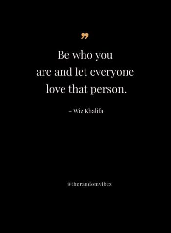 Being Yourself Quotes Wiz Khalifa