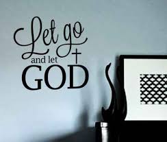 Let go and let God Pictures quotes 