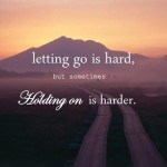 Quotes about Letting Go Images