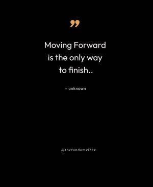 keep moving forward quote