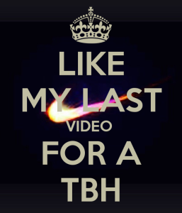 like my last video for a TBH Pics