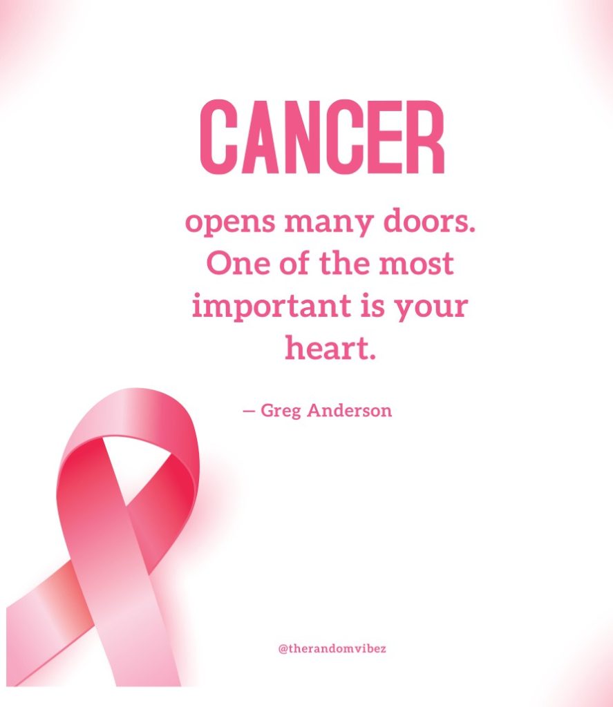 60 Cancer Quotes To Inspire Fighters & Survivors The Random Vibez