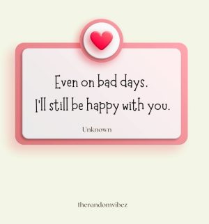 Ill Be Happy Quotes