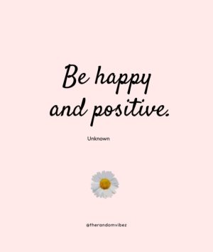 Im Happy Positive Quotes