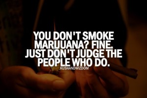 Marijuana Quotes by Famous People Images