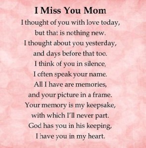 Miss you mom quotes on losing loved one images