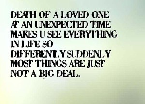 Quotes about Losing a Loved One Suddenly Images