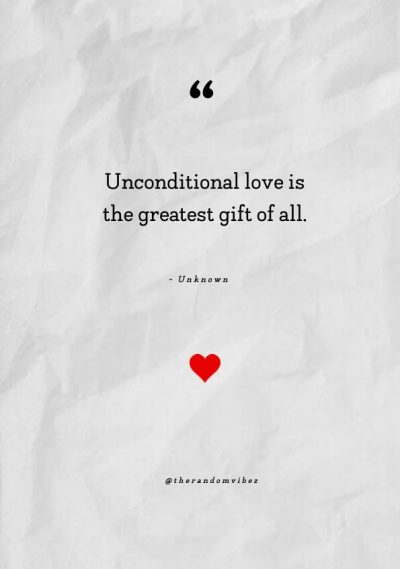 Short Unconditional Love Quotes