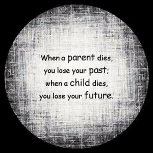 Quotes about losing a loved child Images