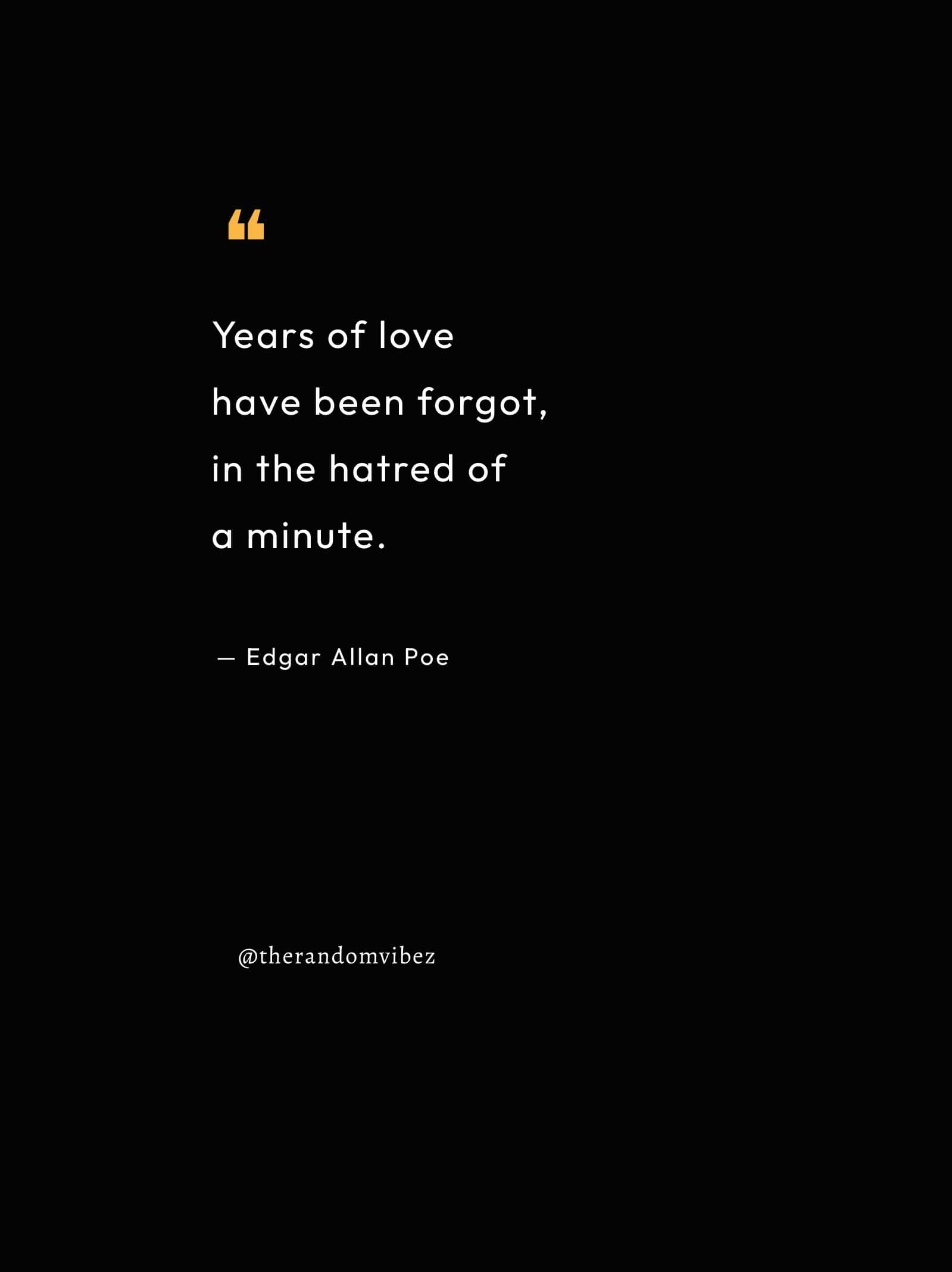 115 Edgar Allan Poe Quotes On Love, Life & Insanity – The Random Vibez