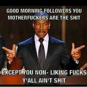 Funny Eddie Murphy Good Morning Memes