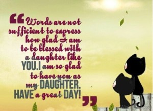 Have a Great Day Daughter Images