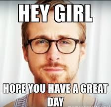 Have a Great Day Meme for Her
