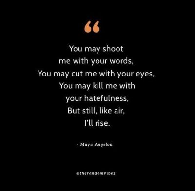 Maya Angelou Quotes Still I Rise