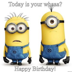 Minions Happy Birthay Meme