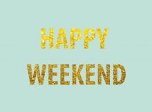 happy weekend quotes 1