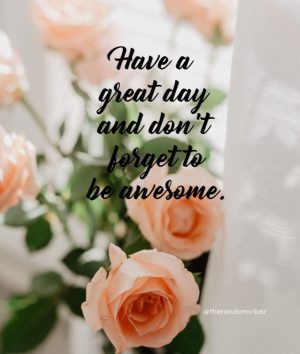have a good day quotes