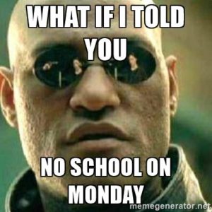 Monday school meme