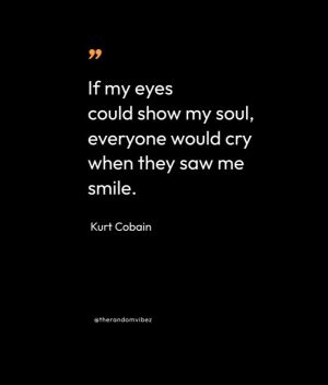 sad kurt cobain quotes