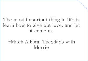 Inspirational Quotes from Tuesdays with Morrie